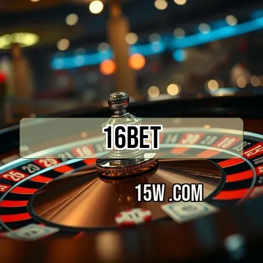 16bet VIP: Benefícios Exclusivos para Jogadores Entusiastas